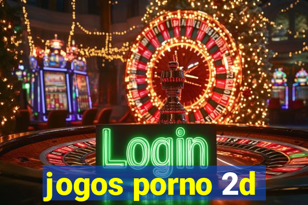 jogos porno 2d